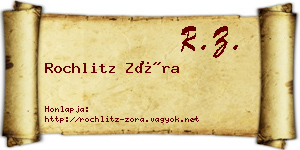 Rochlitz Zóra névjegykártya